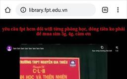Bức xúc vì Wi-Fi giảng đường quá chậm, sinh viên FPT hack website của trường