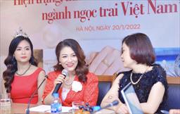 Nuôi cấy, sản xuất kinh doanh ngọc trai đứng trước vận hội lớn